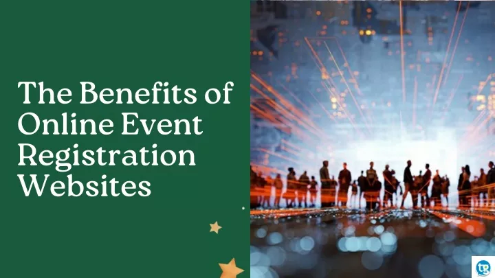 the benefits of online event registration websites