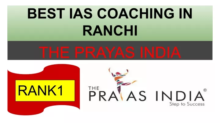 best ias coaching in ranchi the prayas india