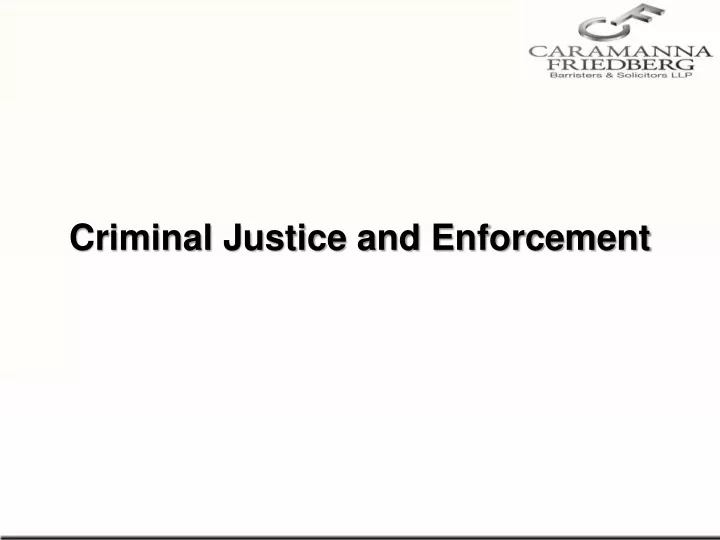 criminal justice and enforcement
