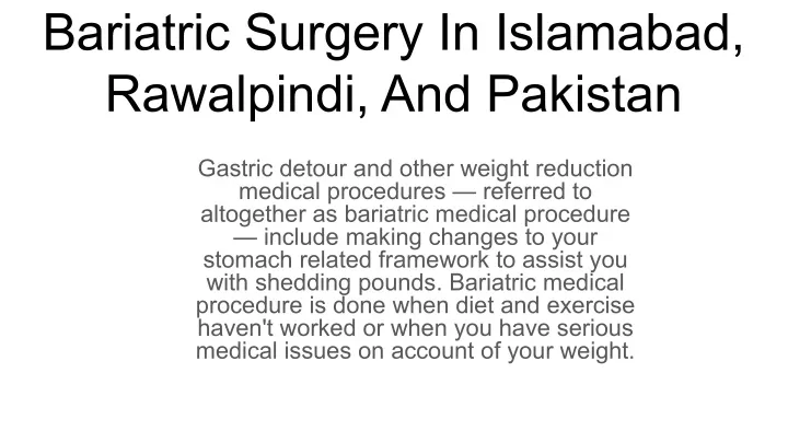 bariatric surgery in islamabad rawalpindi