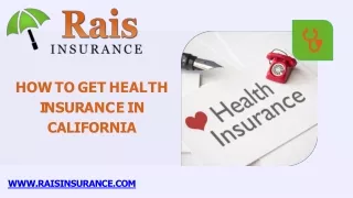 How To Get Health Insurance In California