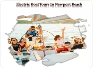 Electric Boat Tours In Newport Beach