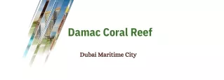 Damac Coral Reef Dubai Maritime City -E-Brochure