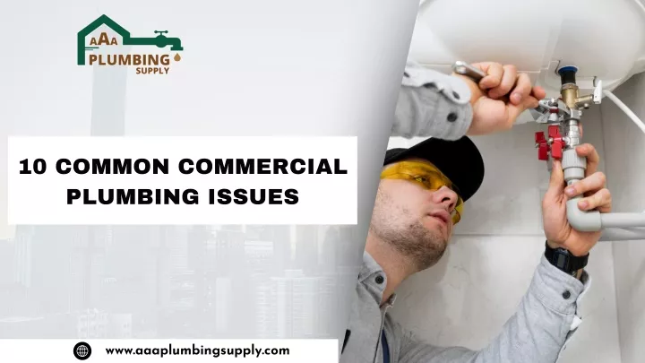 10 common commercial plumbing issues