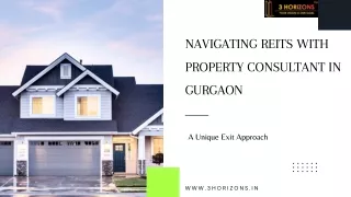 Redefining REIT Strategies with Property Consultants in Gurgaon