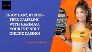 Easy-Breezy Betting: Unleash the Fun with Harimau, Your Stress-Free Online Casin