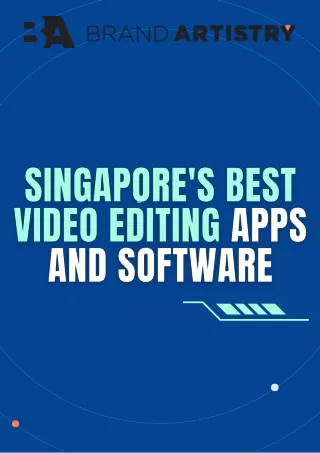 Singapore's Best Video Editing Apps And Software