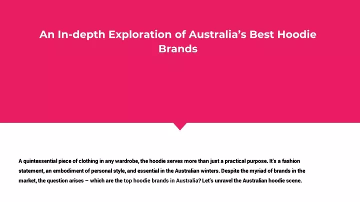 an in depth exploration of australia s best hoodie brands