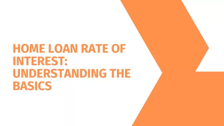 home loan rate of interest understanding