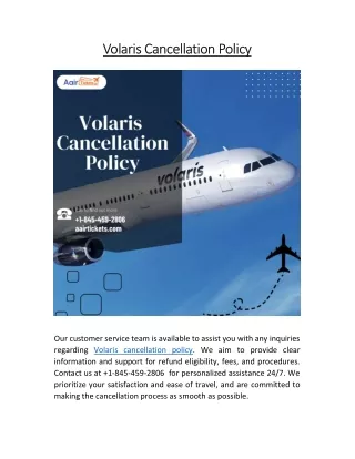 Volaris Cancellation Policy |  1-845-459-2806
