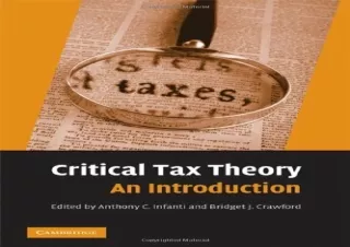 [READ DOWNLOAD] Critical Tax Theory: An Introduction