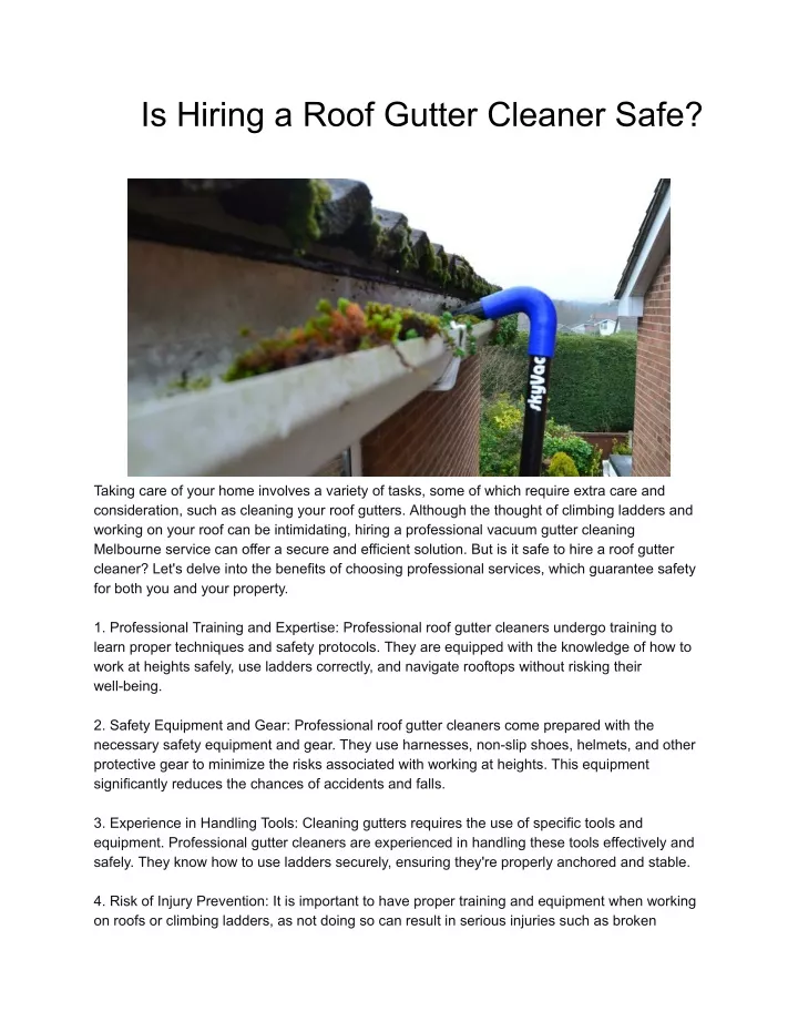 is hiring a roof gutter cleaner safe