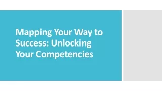 Competency Mapping Your Way to Success