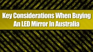 Key Considerations When Buying An LED Mirror In Australia