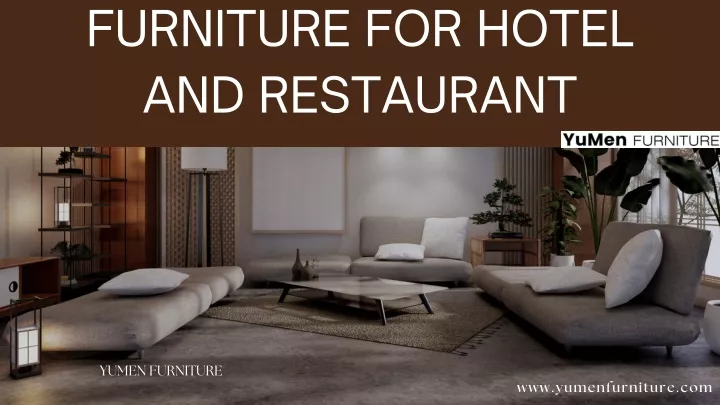 furniture for hotel and restaurant