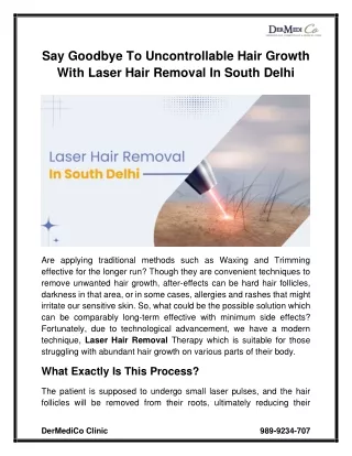 Say Goodbye To Uncontrollable Hair Growth With Laser Hair Removal In South Delhi