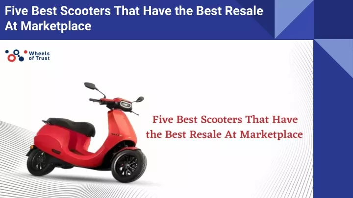 five best scooters that have the best resale