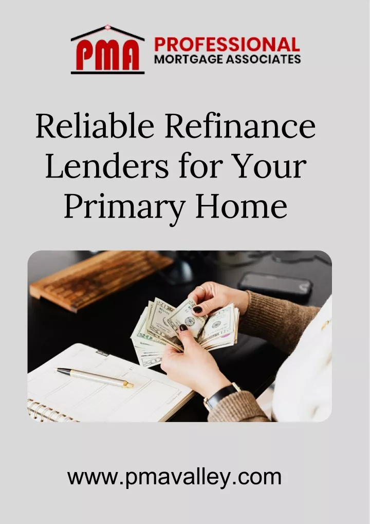 reliable refinance lenders for your primary home