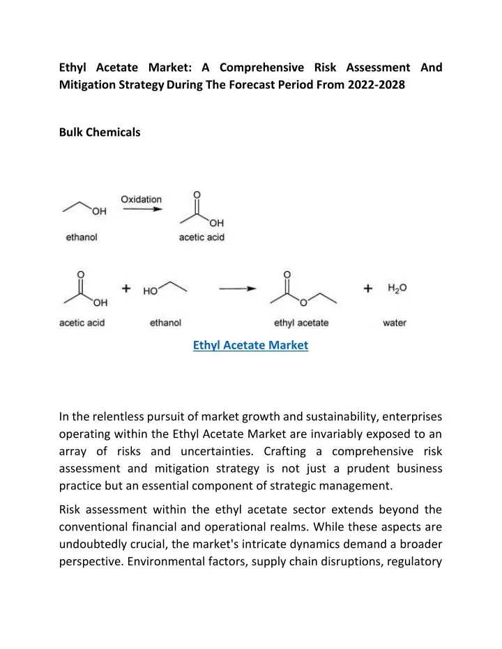 ethyl acetate market a comprehensive risk