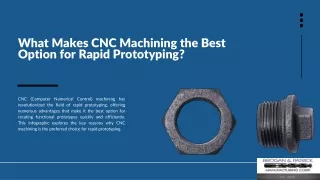 What Makes CNC Machining the Best Option for Rapid Prototyping