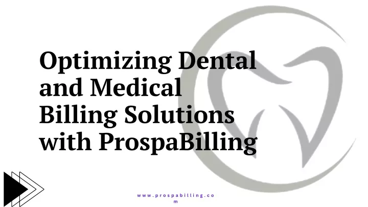 optimizing dental and medical billing solutions