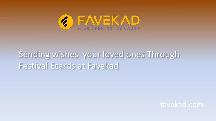 sending wishes your loved ones through festival ecards at favekad