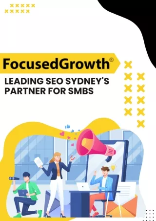 FocusedGrowth®: Leading SEO Sydney's Partner for SMBs