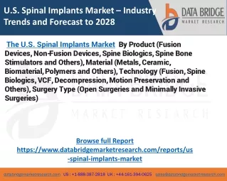 313 U.S. Spinal Implants Market – Industry Trends and Forecast to 2028