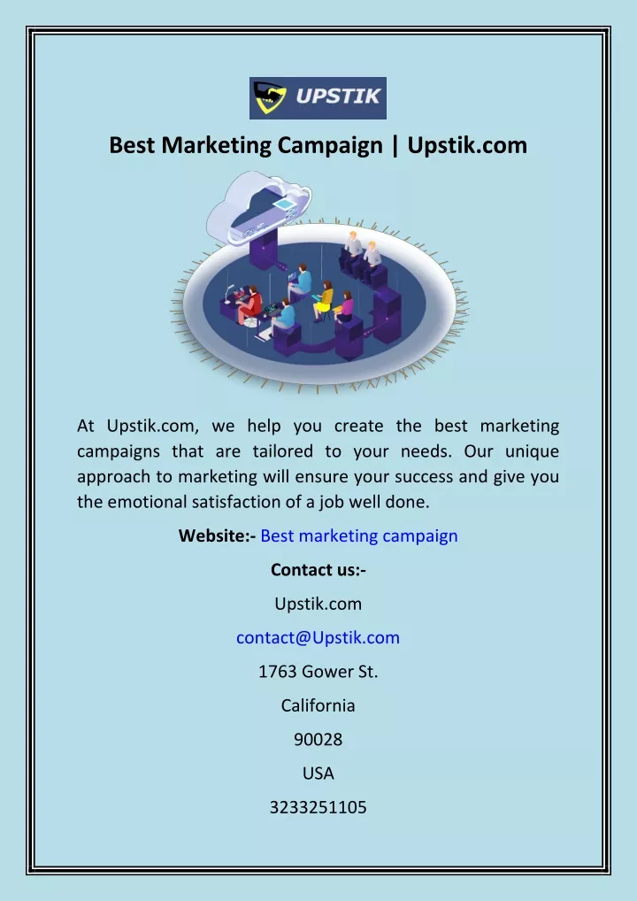 best marketing campaign upstik com
