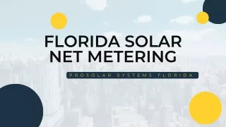 Net metering solutions - ProSolar Systems Florida