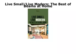 live small live modern the best of beams at home