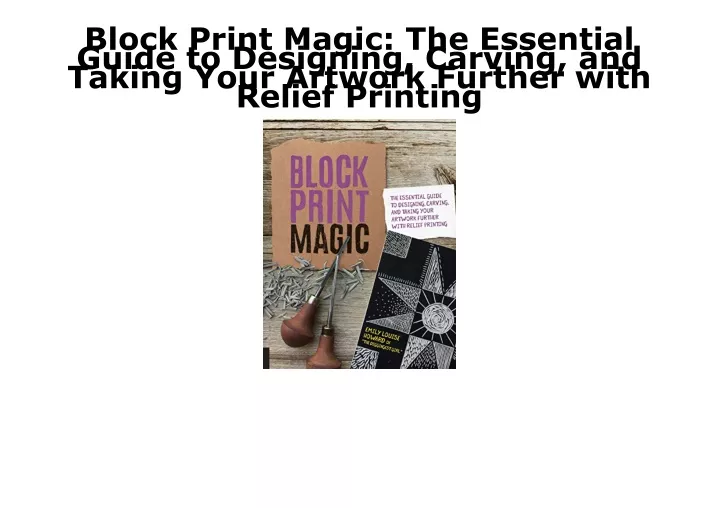 block print magic the essential guide