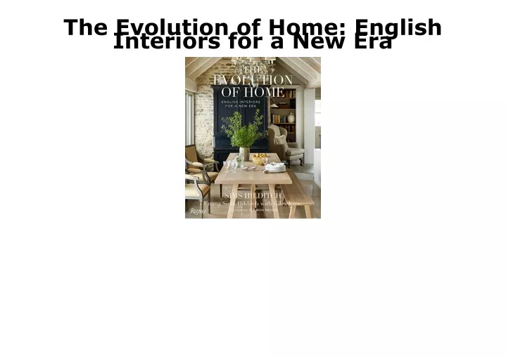 the evolution of home english interiors