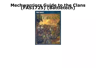 PDF Read Online Mechwarriors Guide to the Clans (FAS1725) (Battletech) ipad