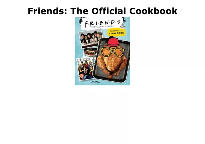 friends the official cookbook