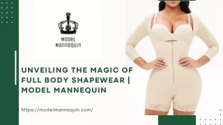 unveiling the magic of full body shapewear model