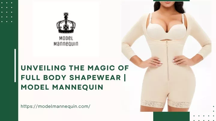 unveiling the magic of full body shapewear model