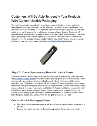 Customers Will Be Able To Identify Your Products With Custom Lipstick Packaging