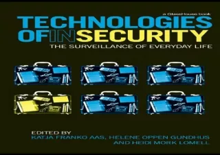 PDF/READ Technologies of InSecurity: The Surveillance of Everyday Life