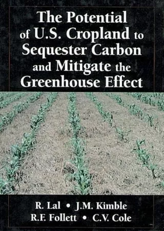 Download Book [PDF] The Potential of U.S. Cropland to Sequester Carbon and Mitigate the Greenhouse Effect