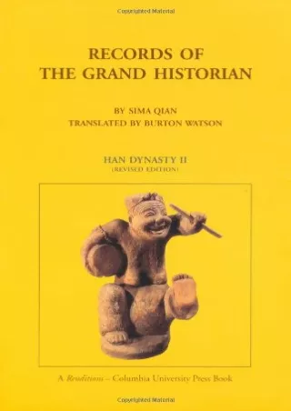 [PDF READ ONLINE] Records of the Grand Historian: Han Dynasty II