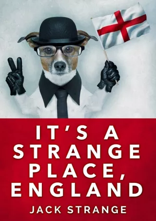 $PDF$/READ/DOWNLOAD It's A Strange Place, England (Jack's Strange Tales Book 2)