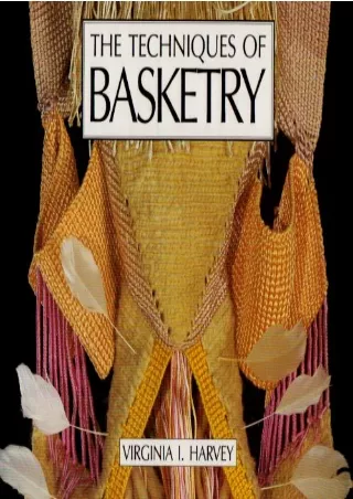 Download Book [PDF] The Techniques of Basketry