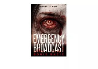 Kindle online PDF Emergency Broadcast Infected City Book 1 for android