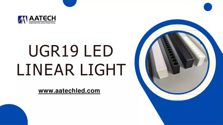 ugr19 led linear light