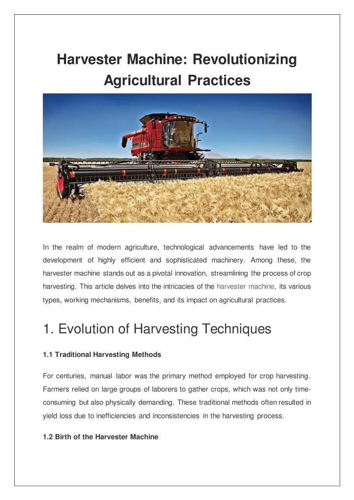 harvester machine revolutionizing agricultural