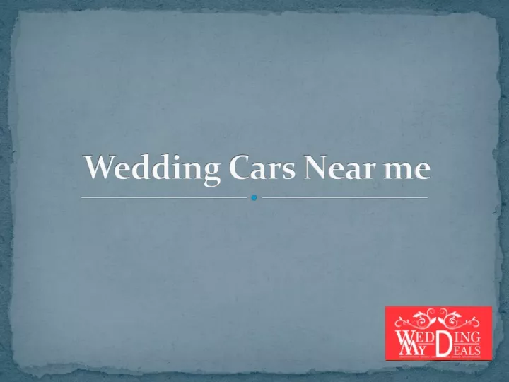 wedding cars near me