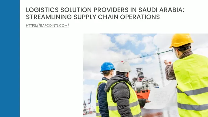 logistics solution providers in saudi arabia