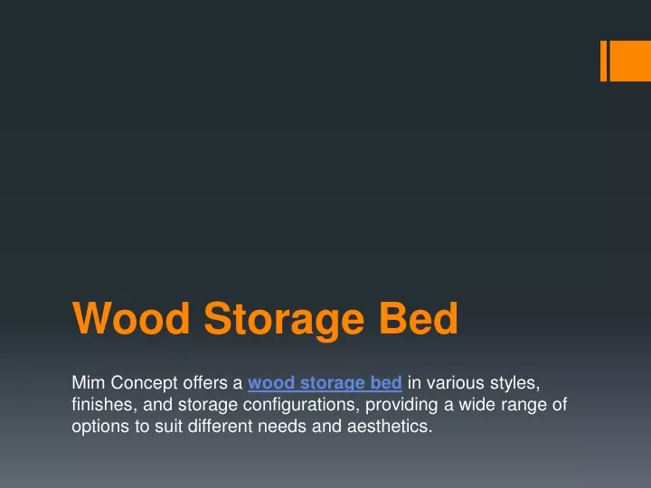 wood storage bed