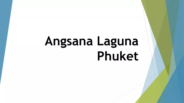 angsana laguna